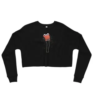 "Really Excited To Be Here" Adult Crop Sweatshirt